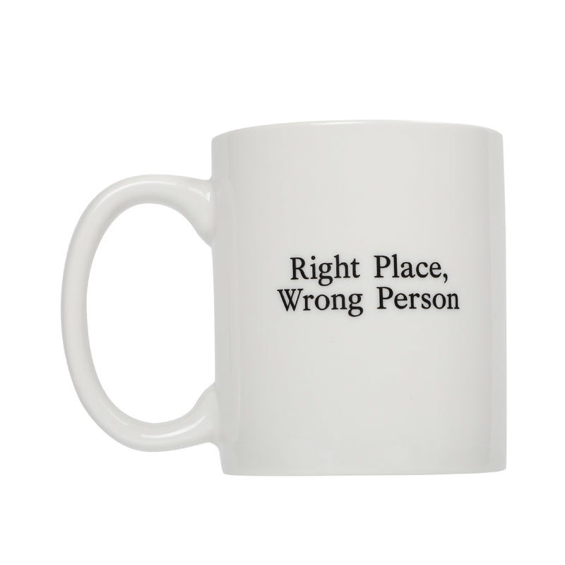 [Right Place, Wrong Person]Mug Cup