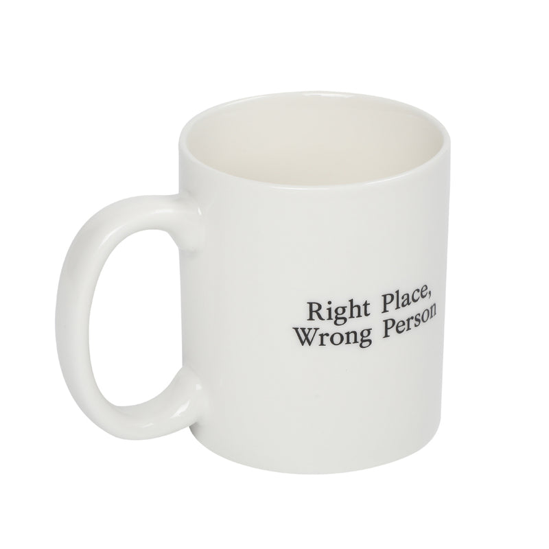 [Right Place, Wrong Person]Mug Cup