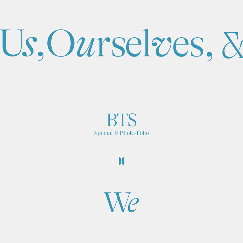 BTS Special 8 Photo-Folio「Us, Ourselves, & BTS 'We'」カレンダーセット 2次予約販売