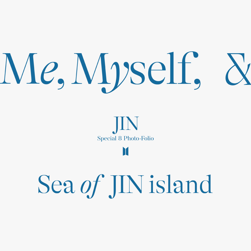BTS Special 8 Photo-Folio「Me, Myself, & JIN ‘Sea of JIN island’」